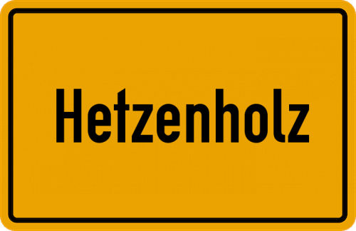 Ortsschild Hetzenholz