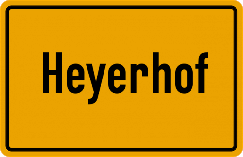 Ortsschild Heyerhof