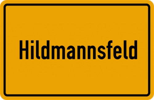 Ortsschild Hildmannsfeld