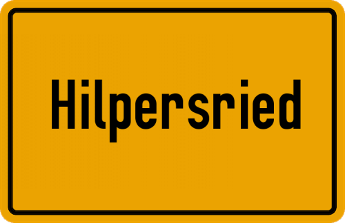 Ortsschild Hilpersried