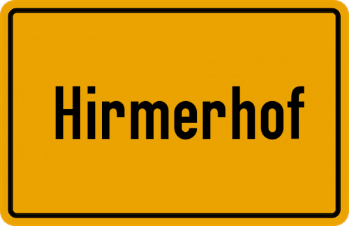 Ortsschild Hirmerhof