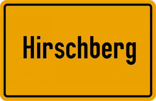 Ortsschild Hirschberg, Oberfranken