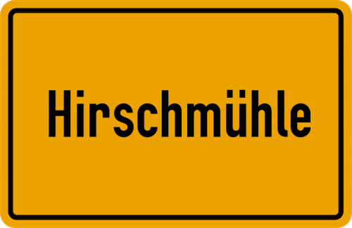 Ortsschild Hirschmühle