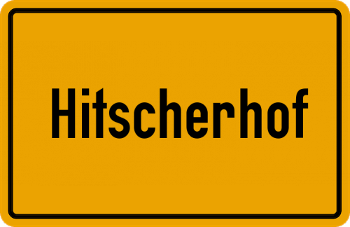 Ortsschild Hitscherhof