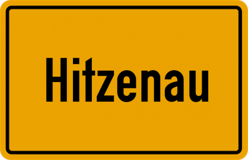 Ortsschild Hitzenau, Niederbayern