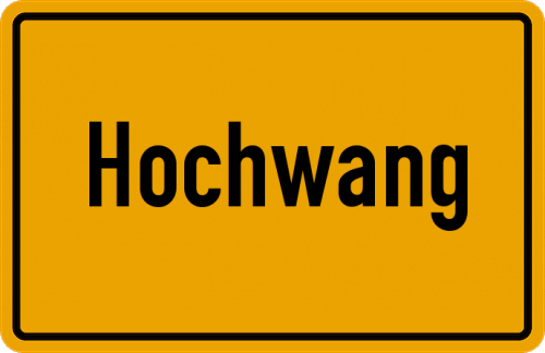 Ortsschild Hochwang, Kreis Günzburg