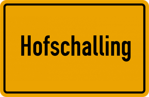 Ortsschild Hofschalling, Salzach