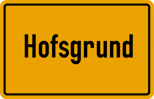 Ortsschild Hofsgrund