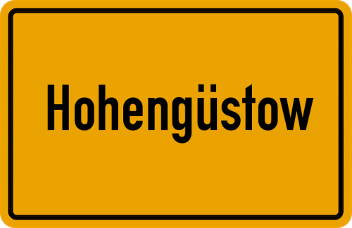 Ortsschild Hohengüstow