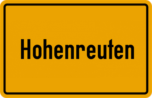Ortsschild Hohenreuten, Schwaben