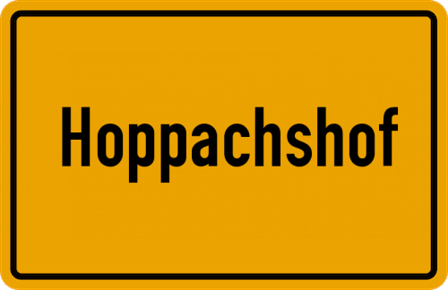 Ortsschild Hoppachshof, Unterfranken