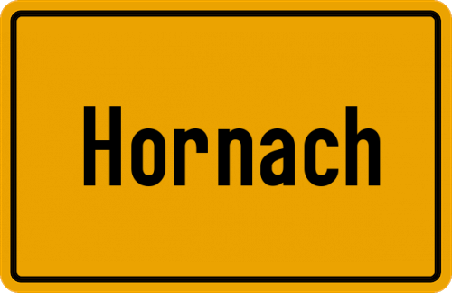 Ortsschild Hornach, Niederbayern