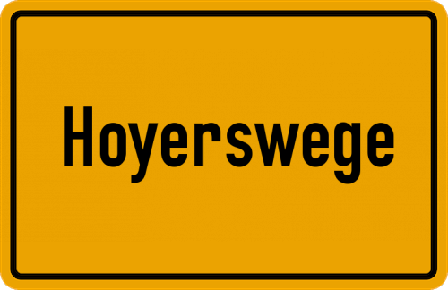 Ortsschild Hoyerswege