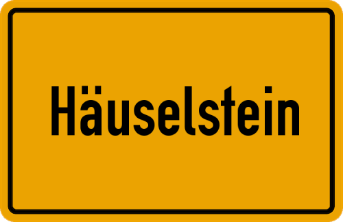 Ortsschild Häuselstein
