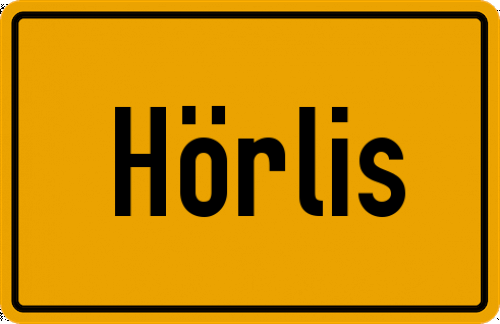 Ortsschild Hörlis