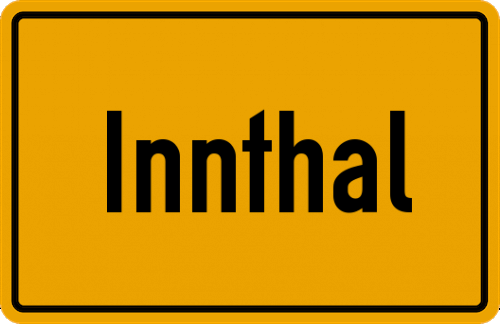 Ortsschild Innthal