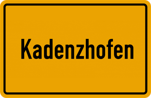 Ortsschild Kadenzhofen