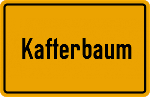 Ortsschild Kafterbaum