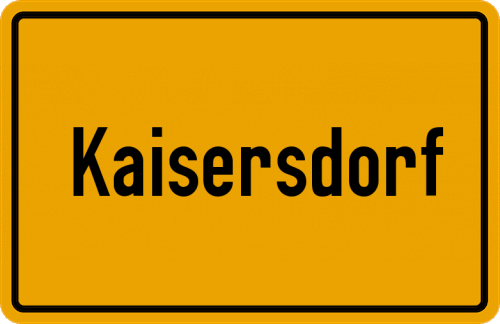 Ortsschild Kaisersdorf