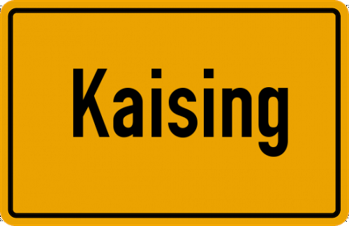 Ortsschild Kaising