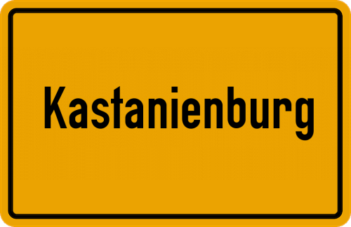 Ortsschild Kastanienburg