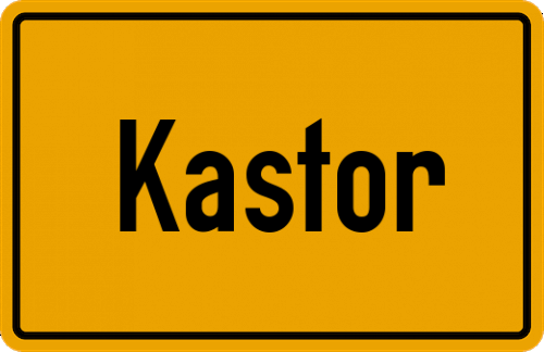 Ortsschild Kastor