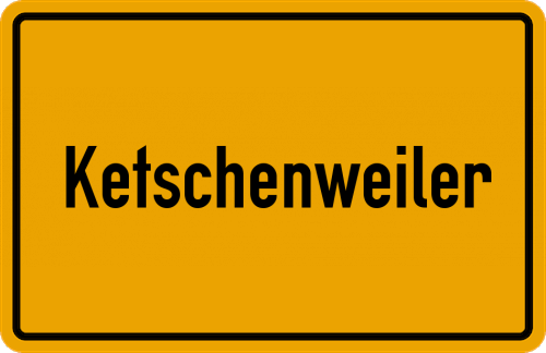 Ortsschild Ketschenweiler