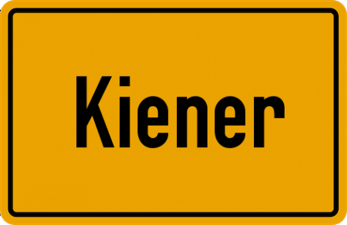 Ortsschild Kiener