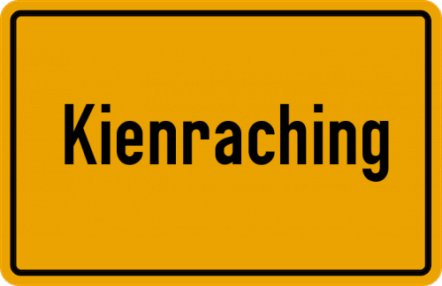 Ortsschild Kienraching, Vils