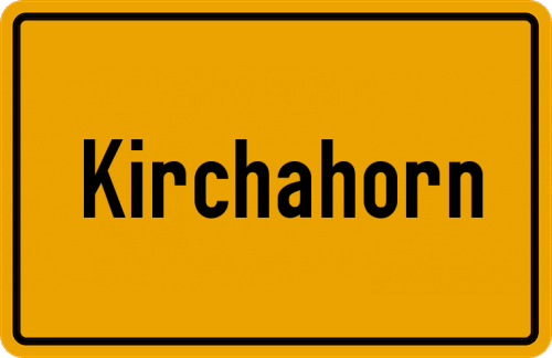 Ortsschild Kirchahorn