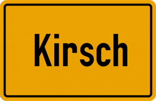 Ortsschild Kirsch