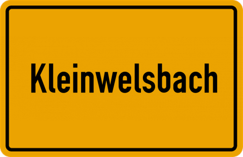 Ortsschild Kleinwelsbach