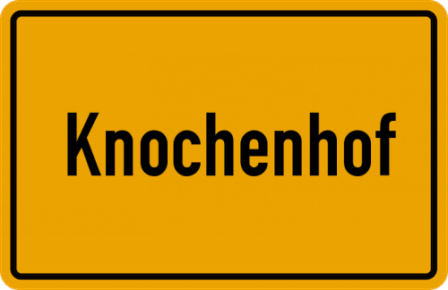 Ortsschild Knochenhof
