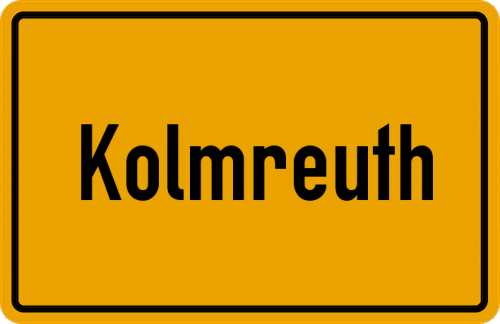 Ortsschild Kolmreuth
