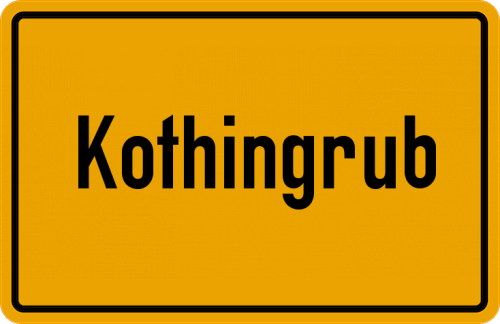 Ortsschild Kothingrub