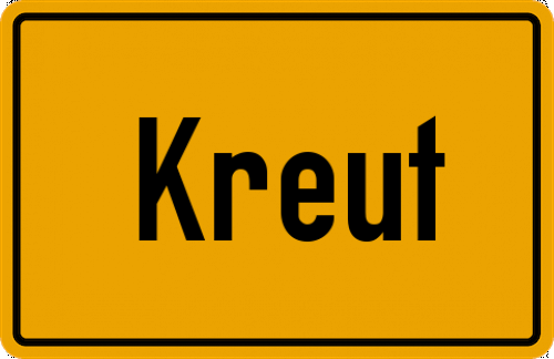 Ortsschild Kreut, Kreis Neuburg an der Donau