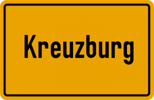Ortsschild Kreuzburg