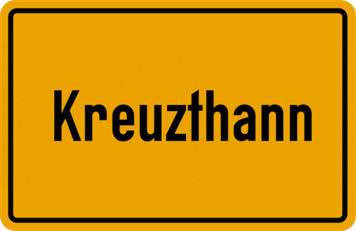Ortsschild Kreuzthann, Kreis Rottenburg an der Laaber