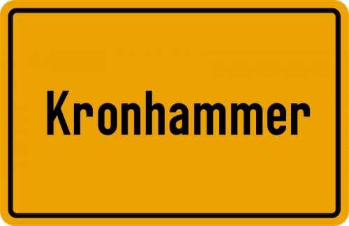 Ortsschild Kronhammer, Kreis Viechtach