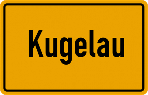 Ortsschild Kugelau