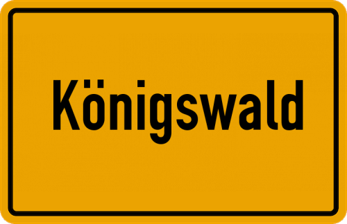 Ortsschild Königswald