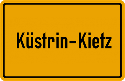 Ortsschild Küstrin-Kietz