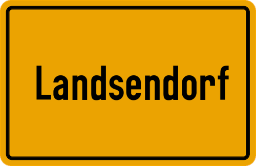 Ortsschild Landsendorf