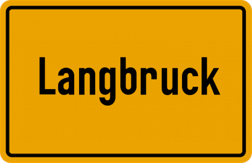 Ortsschild Langbruck, Niederbayern
