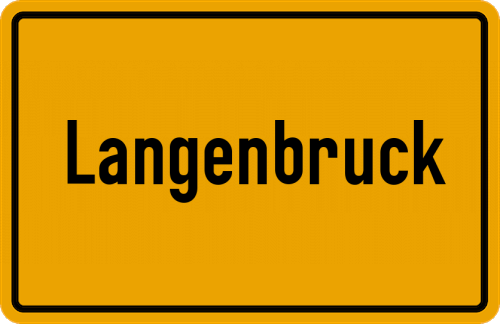 Ortsschild Langenbruck, Kreis Pfaffenhofen an der Ilm