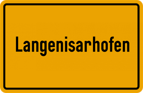 Ortsschild Langenisarhofen