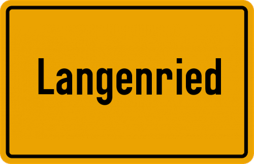 Ortsschild Langenried, Oberpfalz