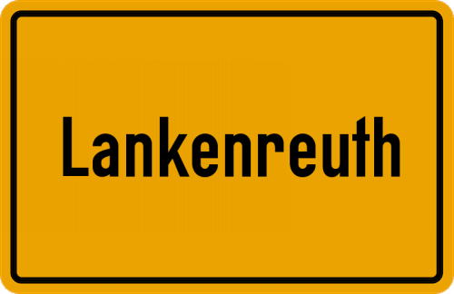Ortsschild Lankenreuth