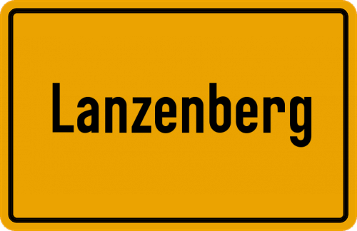 Ortsschild Lanzenberg, Kreis Altötting