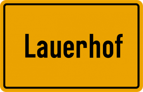 Ortsschild Lauerhof